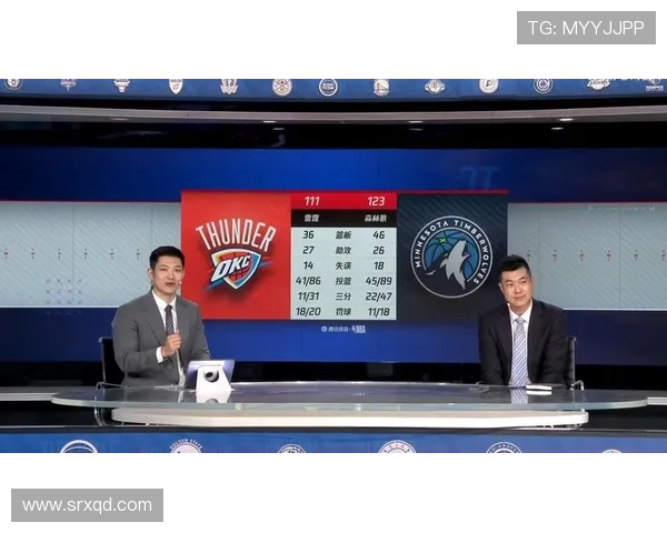 森林狼全力迎战雷霆 展现年轻实力与团队配合的激烈对决